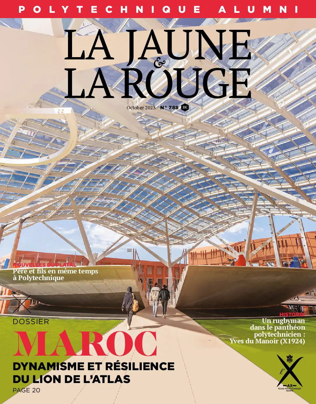 La Jaune et la Rouge - Magazine des Alumni de Polytechnique 